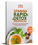 Spanish Rapid Detox Protocol ebook cover